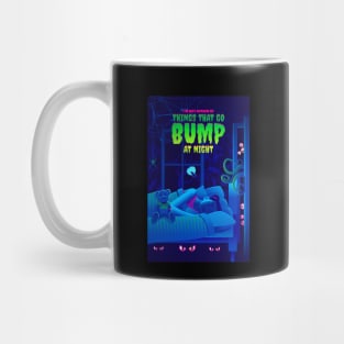 I'm Not Afraid Of Things That Go Bump In The Night (2) - Halloween Mug